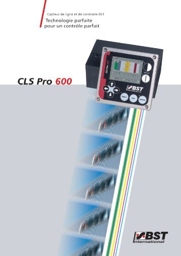 CLS Pro 600 Technologie parfaite - BST International GmbH