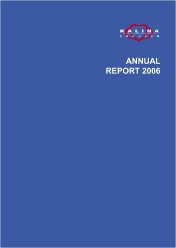 Annual report OJSC Concern "KALINA" 200