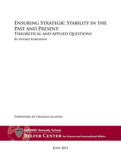 Ensuring Strategic Stability in the Past and Present: