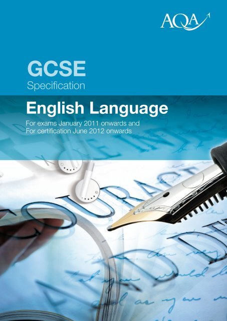 GCSE English Language Specification Specification (version 1.4)