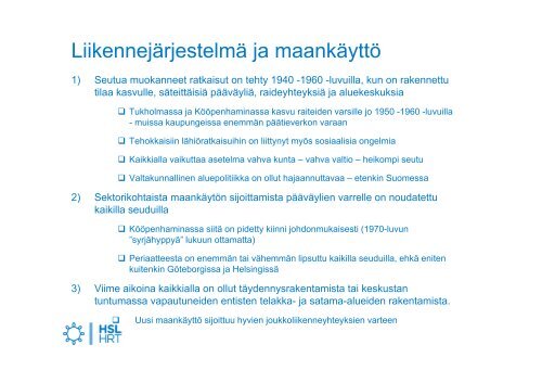 MitÃ¤ voimme oppia muilta kaupunkiseuduilta? Pohjoismaisen ... - HSL