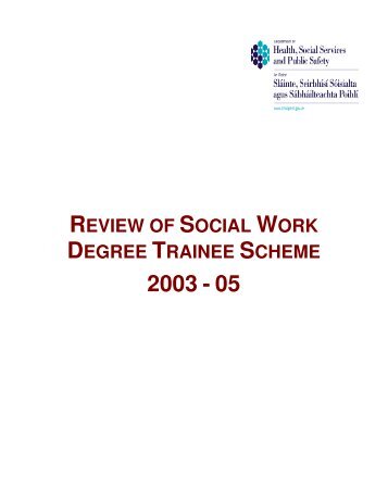 review of social work degree trainee scheme - Department of Health ...