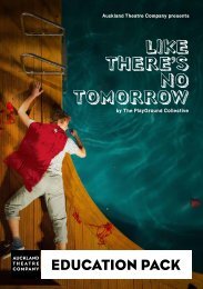 LIKE THERE'S NO TOMORROW - Auckland Theatre Company