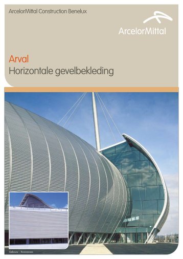 Arval Horizontale gevelbekleding - ArcelorMittal