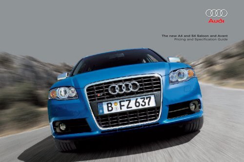 The new A4 and S4 Saloon and Avant Pricing and ... - Audi