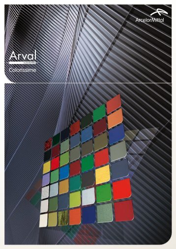 COLORISSIME By ARvAL - ArcelorMittal