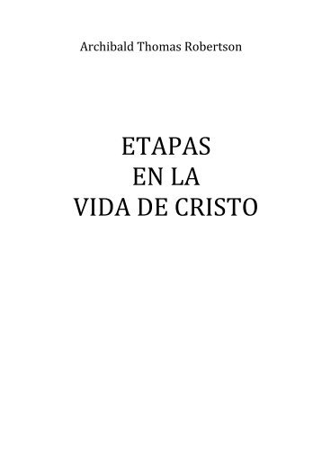 ETAPAS EN LA VIDA DE CRISTO