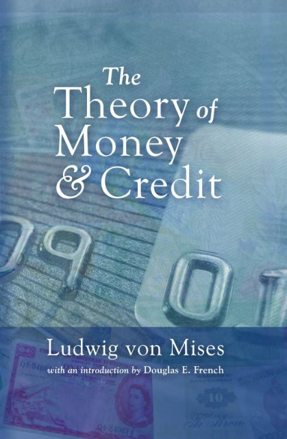 The Theory of Money and Credit_3