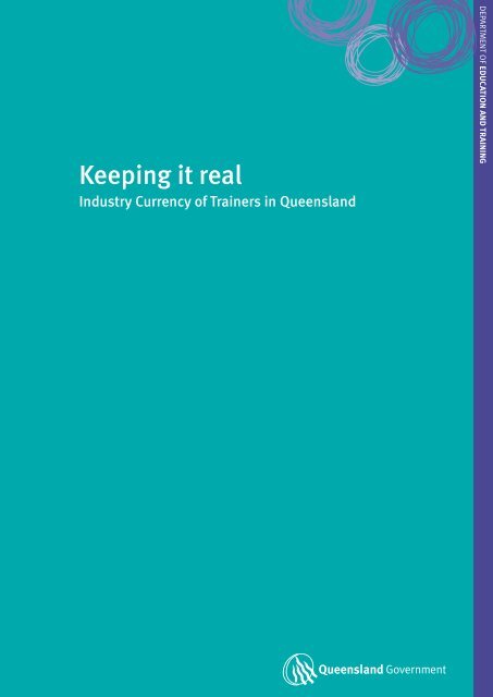 Keeping it real - the Queensland VET Development Centre