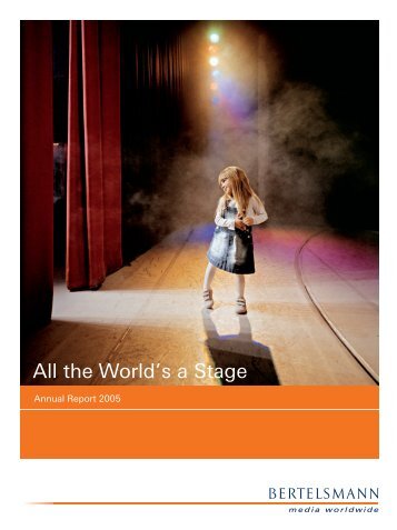 All the World's a Stage - Bertelsmann AG