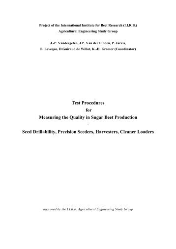 Test Procedures for Measuring the Quality in Sugar Beet Production ...