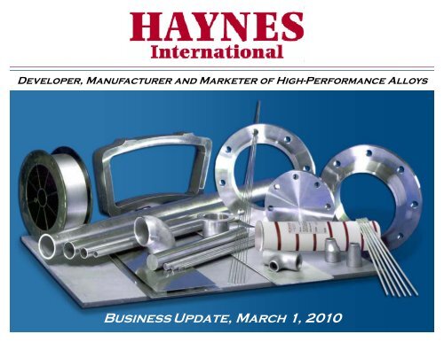 Business Update, March 1, 2010 - Haynes International, Inc.