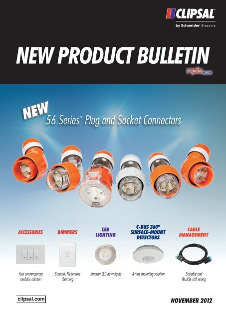 New Product Bulletin - November 2012, 25324 - Clipsal