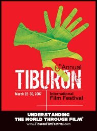 2007 - Tiburon International Film Festival