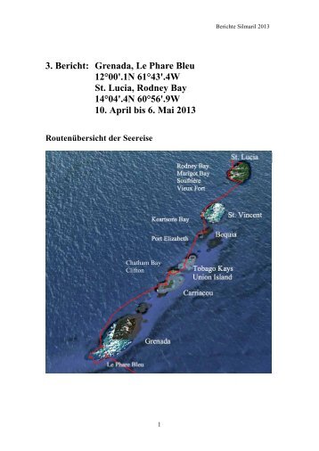3. Bericht: Grenada, Le Phare Bleu 12Â°00'.1N 61Â°43'.4W St. Lucia ...