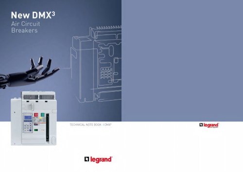 Page 1 New DMX3 Air Circuit Breakers TECHNICAL NOTE BOOK ...