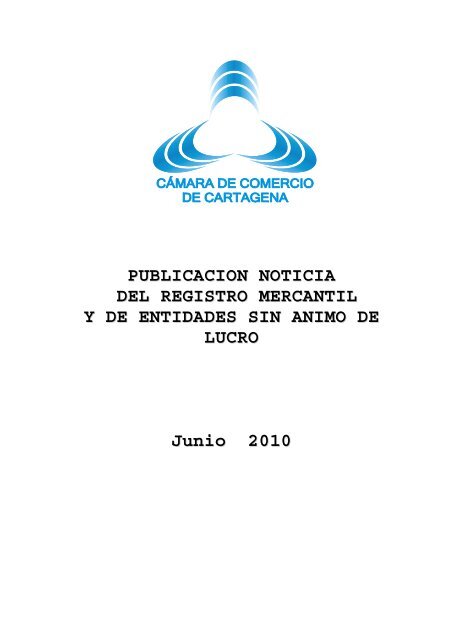 BOLETIN JUNIO 2010 - Cámara de Comercio de Cartagena