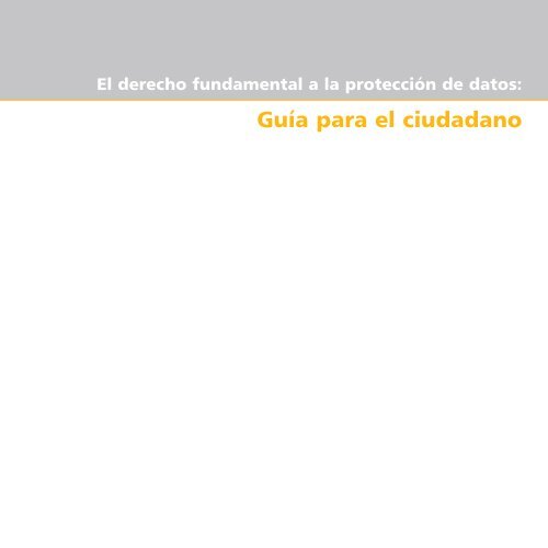 GuÃ­a para el ciudadano - Agencia EspaÃ±ola de ProtecciÃ³n de Datos