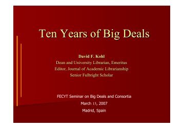 Ten Years of Big Deals