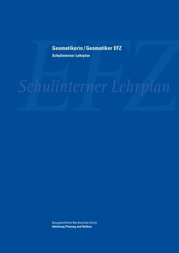 Schulinterner Lehrplan - Baugewerbliche Berufsschule ZÃ¼rich