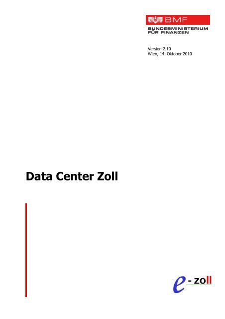 e-zoll - Datacenterzoll (Version 2.10 - Stand 14. Oktober 2010)