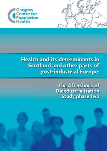 'Aftershock of Deindustrialisation' study - phase two