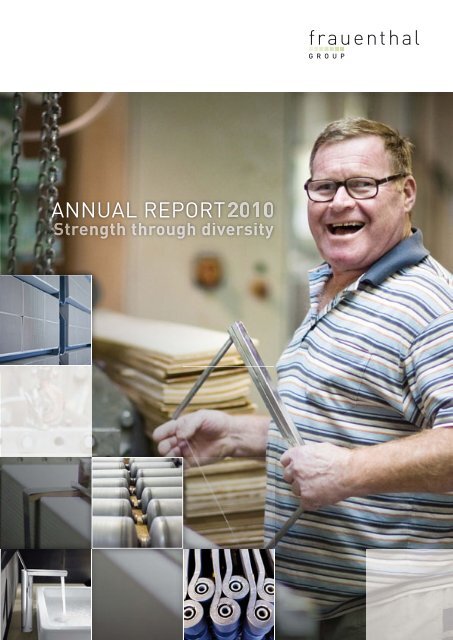 Annual Report 2010 - Frauenthal Holding AG