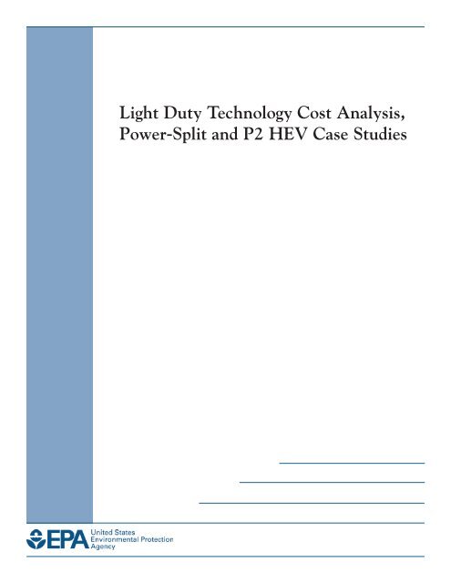 Light Duty Technology Cost Analysis, Power - US Environmental ...