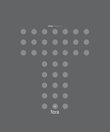 TOTEM COLLECTION by - Fiora