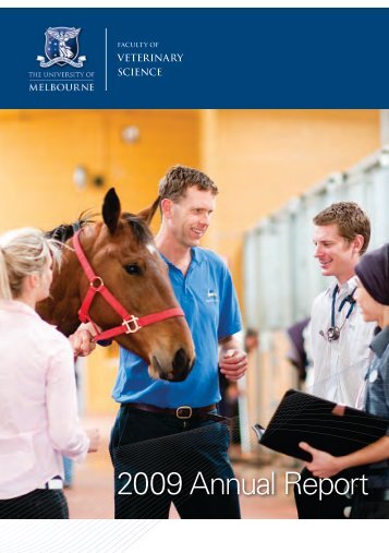 2010 Annual Report - Faculty of Veterinary Science - University of ...