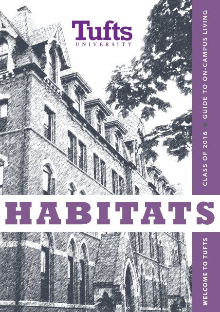 Habitats: Guide to On-Campus Living - Tufts University