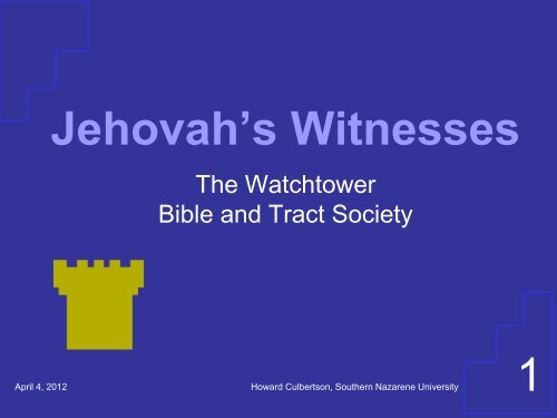 Jehovah's Witnesses - Southern Nazarene University