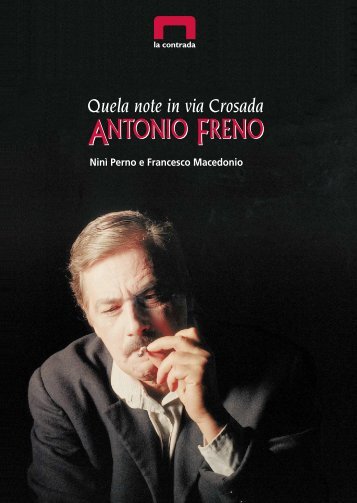 Antonio Freno - La Contrada