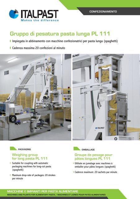 Gruppo di pesatura pasta lunga PL 111 - Italpast