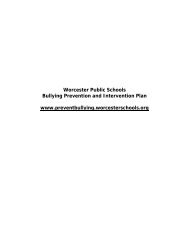 Worcester Public Schools Bullying Prevention and Intervention Plan ...