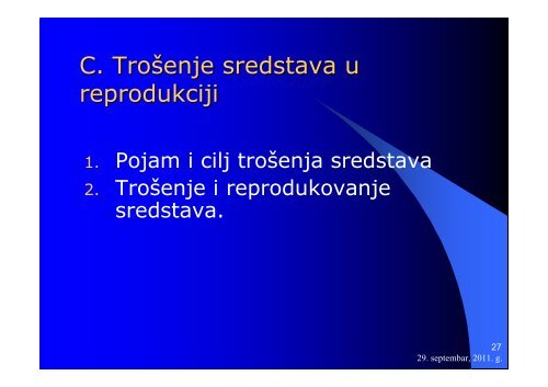 III Pojam i oblici ulaganja u reprodukciji