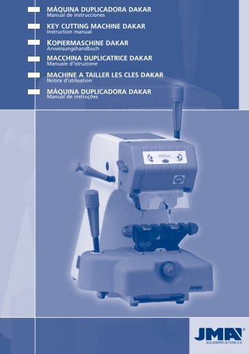 MÃQUINA DUPLICADORA DAKAR KEY CUTTING ... - Jma.es