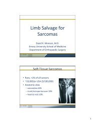 Limb-Sparing Surgery for Sarcoma David K. Monson, MD
