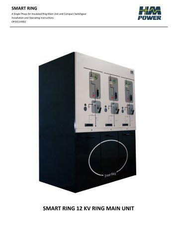 SMART RING 12 KV RING MAIN UNIT