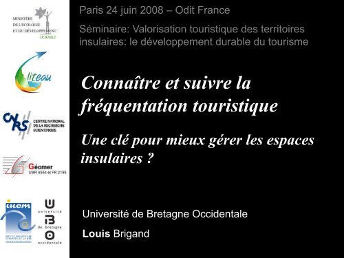 ConnaÃ®tre et suivre la frÃ©quentation touristique - Atout France