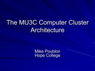 The MU3C Computer Cluster Architecture - Chem.hope.edu - Hope ...