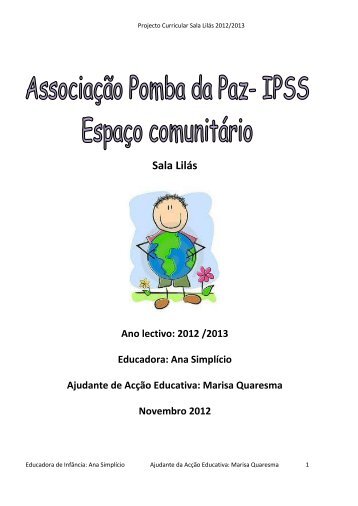 Projecto Curricular Sala LilÃ¡s 2012/2013 - AssociaÃ§Ã£o Pomba da Paz