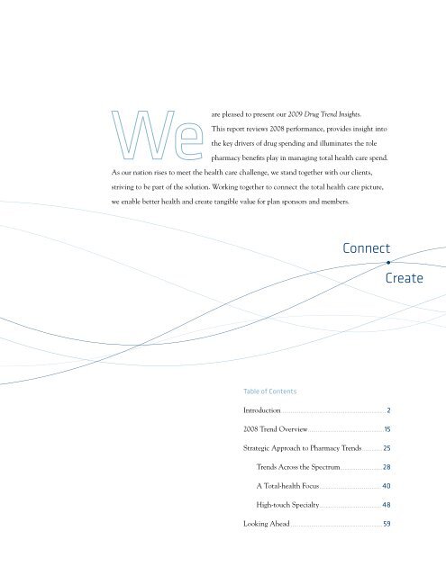 2009 Drug Trend Insights - Prime Therapeutics