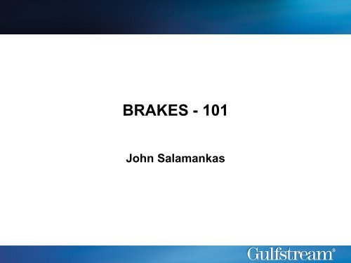 Gulfstream Brakes 101 - Code7700