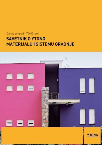 savetnik o ytong materijalu i sistemu gradnje - Xella International ...