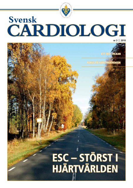 Svensk Cardiologi 3 2010 - Svenska CardiologfÃ¶reningen