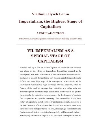 Imperialism, the Highest Stage of Capitalism VII ... - Richard Curtis
