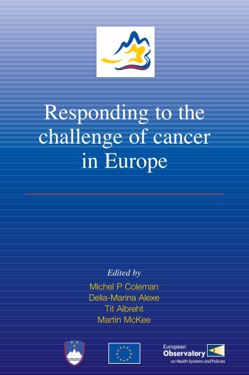 Responding to the challenge of cancer in Europe - European Public ...