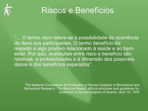 Riscos e Benefícios em Pesquisa - Anis