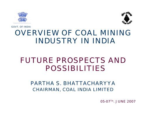 Overview of Coal Mining Industry in India - Office of Fossil Energy